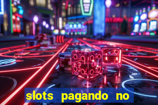 slots pagando no cadastro saque free 2024 facebook